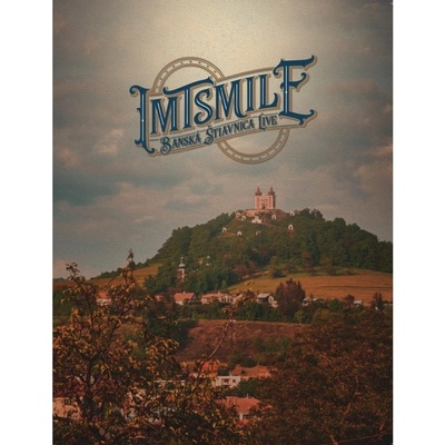 IMT Smile - Banská Štiavnica Live - IMT Smile