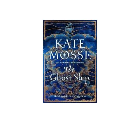 The Ghost Ship - Kate Mosse