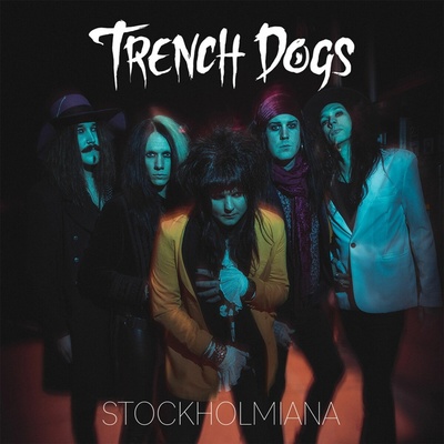 TRENCH DOGS - STOCKHOLMIANA CD
