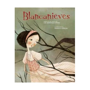 Blancanieves | Jacob Grimm, Wilhelm Grimm, Manuela Adreani, Elena Greggio (ISBN: 9788428547017)