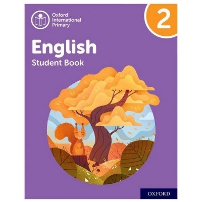 Oxford International Primary English: Student Book Level 2
