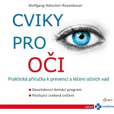 Cviky pro oči - Hätscher-Rosenbauer Wolfgang