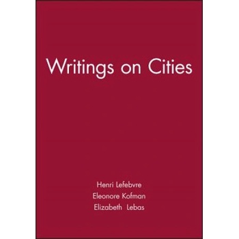 Writings on Cities | Henri Lefebvre
