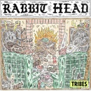 Rabbit Head - Tribes LP
