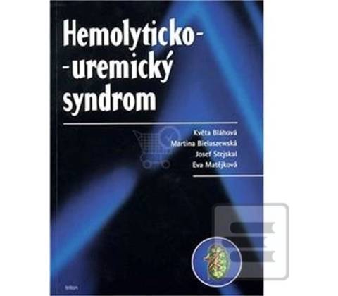 Hemolyticko-uremický syndrom -