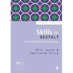 Skills in Gestalt Counselling & Psychotherapy (ISBN: 9781526420695)