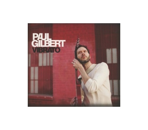 GILBERT, PAUL - VIBRATO (1CDG)