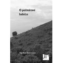 O počmárané babičce