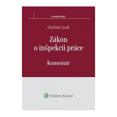 Zákon o inšpekcii práce - Komentár