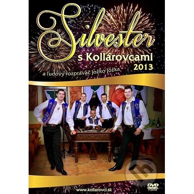 Kollárovci - Silvester s Kollárovcami 2013