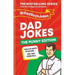 Dad Jokes: The Punny Edition | Dad Says Jokes (ISBN: 9781788402576)