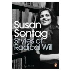 Styles of Radical Will | Susan Sontag (2009)