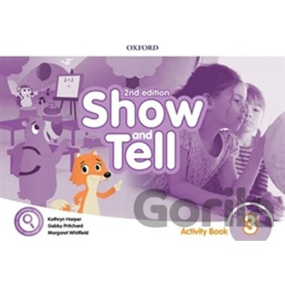 Oxford Discover: Show and Tell Second Edition 3 Activity Book