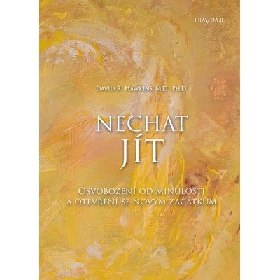 Nechat jít - David R. Hawkins