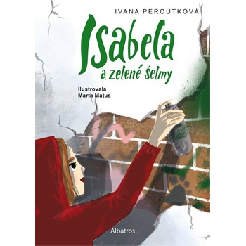 Isabela a zelené šelmy