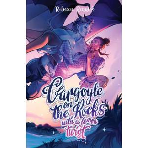 Gargoyle on the Rocks with a Lemon Twist | Rebecca Rennick (2025)