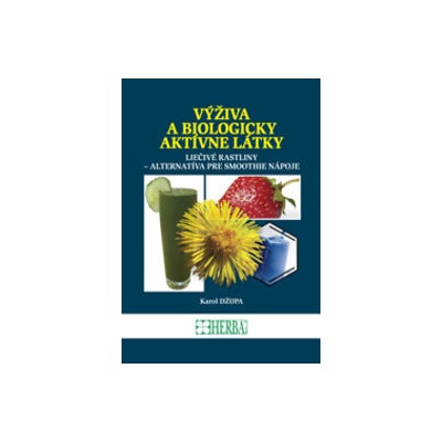Výživa a biologicky aktívne látky