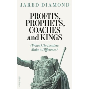 Profits, Prophets, Coaches and Kings (ISBN: 9780241537466)