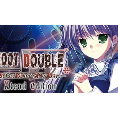 Root Double -Before Crime * After Days- Xtend Edition