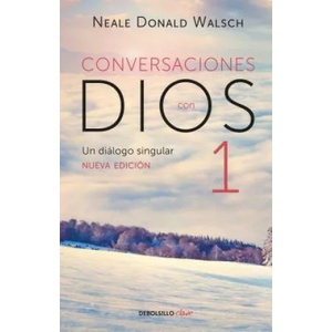 Conversaciones Con Dios: Un Diálogo Singular / Conversations with God (ISBN: 9786073157988)