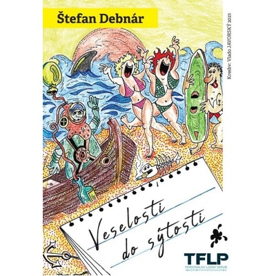 Veselosti do sýtosti