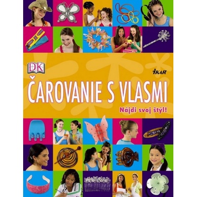 Čarovanie s vlasmi