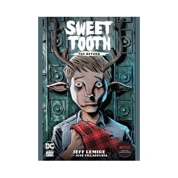 Sweet Tooth: The Return