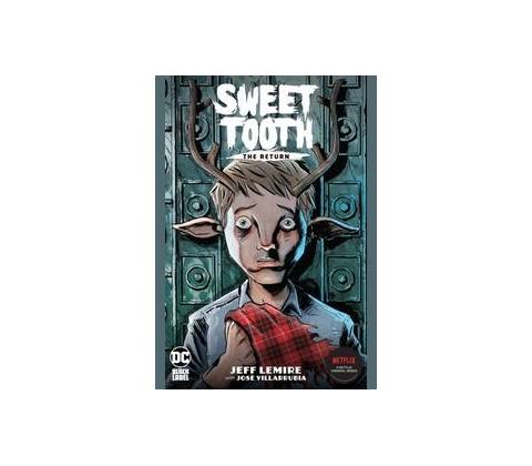 Sweet Tooth: The Return