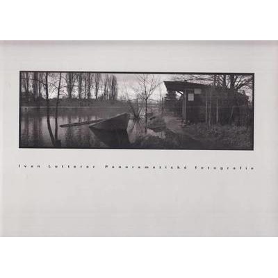 Panoramatické fotografie -- Panoramic photographs 1984-1991 - Lutterer Ivan