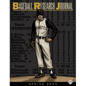 Baseball Research Journal (Brj), Volume 52 #1 | Society for American Baseball Research (ISBN: 9781970159929)