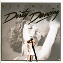 OST - Ultimate Dirty Dancing (Music From the Motion Picture)