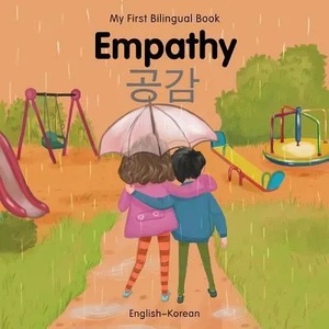 My First Bilingual Book-Empathy (English-Korean) | Milet Publishing (ISBN: 9781785088476)