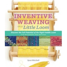 Weaving Large on a Little Loom - Mitchell Syne