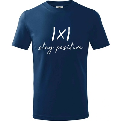 Absolutní hodnota stay positive tričko dětské bavlněné půlnoční modrá