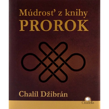 Múdrosť z knihy Prorok