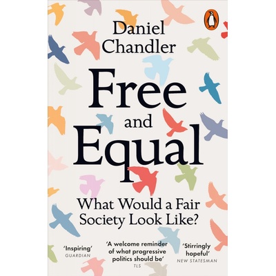 Free and Equal - Daniel Chandler