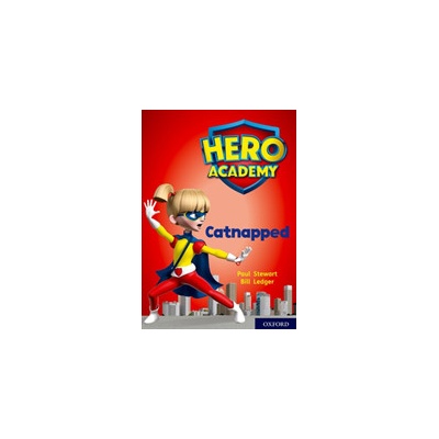 Hero Academy: Oxford Level 12, Lime+ Book Band: Catnapped (Stewart Paul)