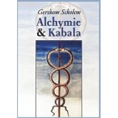 Alchymie a kabala - Gershom Scholem