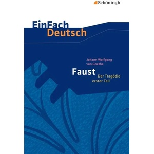 EinFach Deutsch Textausgaben | Johann W. von Goethe, Franz Waldherr (2013)