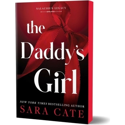 The Daddys Girl - Sara Cate