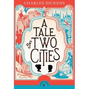 A Tale of Two Cities | Charles Dickens (ISBN: 9780241736555)