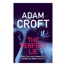 Perfect Lie Croft Adam