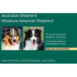 Australian Shepherd, Miniature American Shepherd | Paula Jean McDermid (ISBN: 9780997553451)