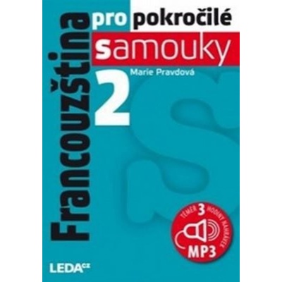 Francouzština pro pokročilé samouky 2 + CDmp3 2.vydání