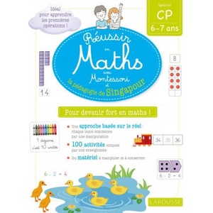 Réussir en maths avec Montessori et la pédagogie de Singapour CP (ISBN: 9782035957153)