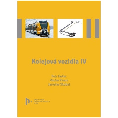 Kolejová vozidla IV - Petr Heller Václav Kraus Jaroslav Škubal