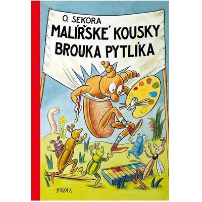 Malířské kousky brouka Pytlíka