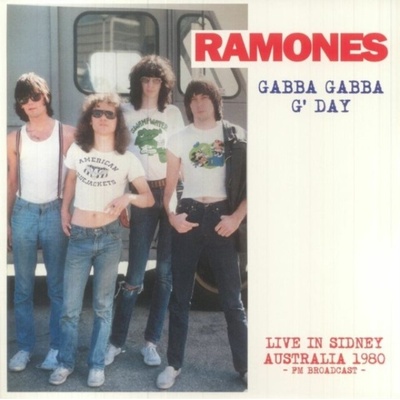Ramones - Gabba Gabba G'Day Live Australia 1980 FM BR. LP