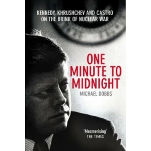 One Minute To Midnight (ISBN: 9780099492450)