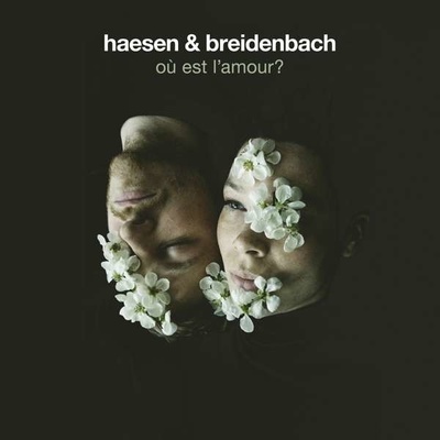 HAESEN & BREIDENBACH - OU EST L'AMOUR CD